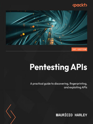 cover image of Pentesting APIs